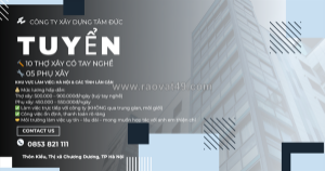 Tuyển thợ xây, phụ xây khu vực hà nội