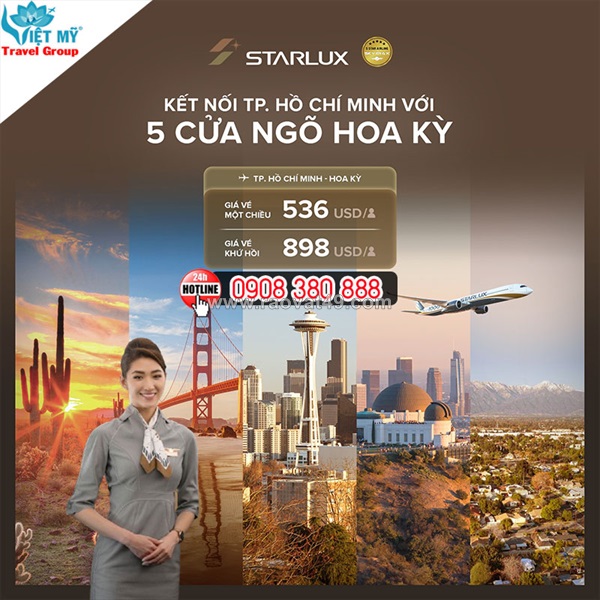 Vé starlux đi mỹ từ tp.hcm giá tốt chỉ từ 536 usd