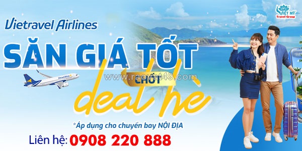 Vietravel airlines﻿ ưu đãi vé chào hè 2026