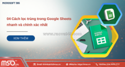 04 cách lọc trùng trong google sheets nhanh và chính xác nhất