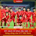 Afc dành lời khen đặc biệt cho hàng công u17 việt nam!