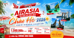 Airasia ưu đãi vé máy bay chào hè 2026