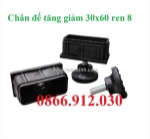Bộ chân tăng chỉnh hộp 30x60mm giá xưởng