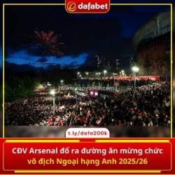 Cđv arsenal đổ ra đường ăn mừng chức vô địch ngoại hạng anh 2025/26