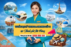 Cơ hội làm đại lý cấp 2 vietnam airlines tại hải phòng – đừng bỏ lỡ!