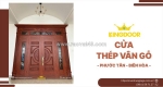 Cửa thép vân gỗ tại phước tân, biên hòa | giá tốt, lắp nhanh