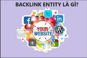 Cùng vietgiatrang.com tìm hiểu backlink entity là gì