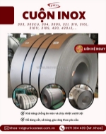 Cuộn inox nhập khẩu chính ngạch đa dạng mác thép: giải pháp xả băng theo yêu cầu, chịu nhiệt và chống ăn mòn vượt trội cho mọi dự án công nghiệp