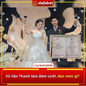 Đám cưới của vũ văn thanh không chỉ gây chú ý bởi không gian sang trọng