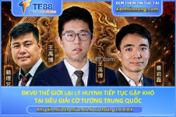 Đkvđ thế giới lại lý huynh tiếp tục gặp khó tại siêu giải cờ tướng trung quốc