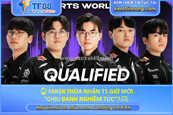 ~/Img/2026/5/faker-thua-nhan-t1-gio-moi-chiu-danh-nghiem-tuc-01.png