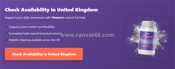 Flexora joint support uk review – top natural joint supplement
