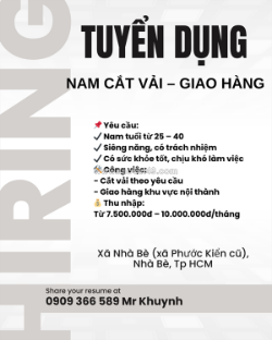 [gấp, làm ngay] 2 nam cắt vải - giao hàng nhà bè