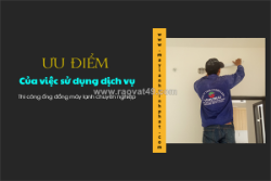 Giải pháp thẩm mỹ với dịch vụ thi công ống âm tường/thi công ống đồng