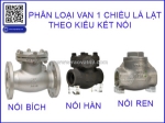 Hướng dẫn chọn van 1 chiều lá lật đúng kỹ thuật cho từng hệ thống