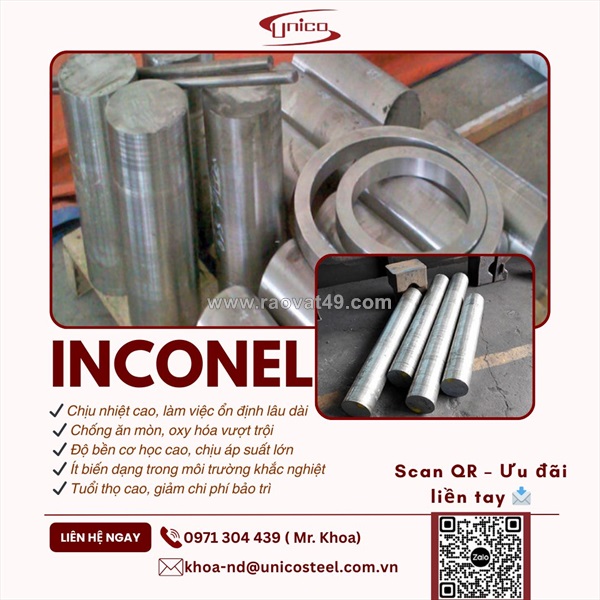 Inconel 600 - 625 - 7: giải pháp siêu hợp kim chịu nhiệt và kháng ăn mòn hàng đầu cho dự án công nghiệp nặng