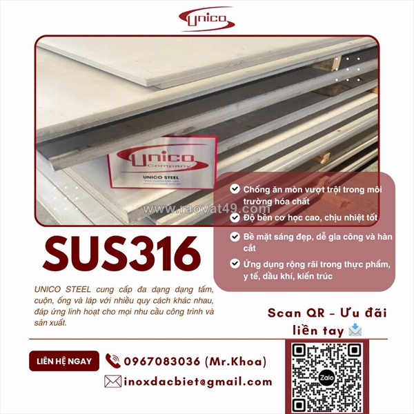 Inox sus316 nhập khẩu chính ngạch: giải pháp kháng ăn mòn toàn diện dạng tấm, cuộn, ống, láp – lá chắn vàng cho các siêu dự án
