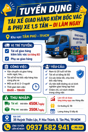 [làm ngay, có thưởng] tài xế, phụ xe tân phú