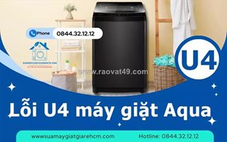 Lỗi u4 máy giặt aqua có nghiêm trọng không? cách nhận biết và xử lý