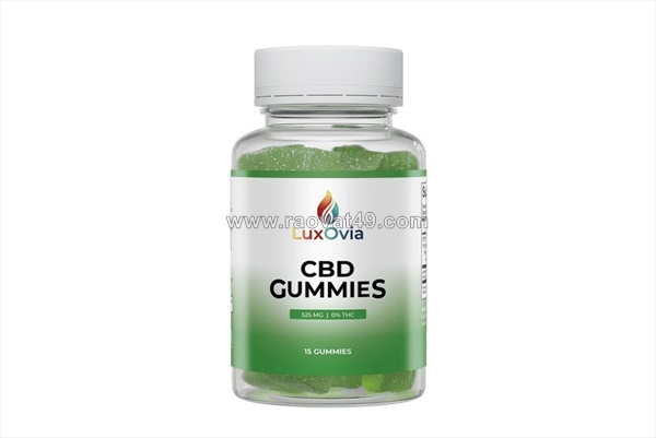 Luxovia cbd gummies 525 mg – natural cbd formula for calm mind & better sleep