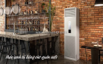 Máy lạnh tủ đứng cho quán cafe vừa mang lại tính sang trọng và thẩm mỹ, vừa tiết kiệm điện