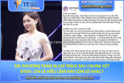 Mc phương thảo bị chỉ trích sau chung kết đtdv