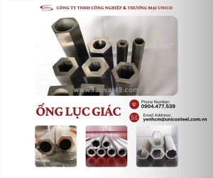 Nâng tầm năng suất xưởng cơ khí với ống lục giác định hình unicosteel – phôi chuẩn, giá tận kho