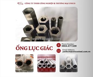 Nâng tầm năng suất xưởng cơ khí với ống lục giác định hình unicosteel – phôi chuẩn, giá tận kho