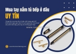 Mua tay nắm tủ hiện đại ở đâu uy tín, giá tốt