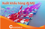 Những điều cần lưu ý khi xuất khẩu hàng đi mỹ