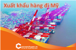 Những điều cần lưu ý khi xuất khẩu hàng đi mỹ