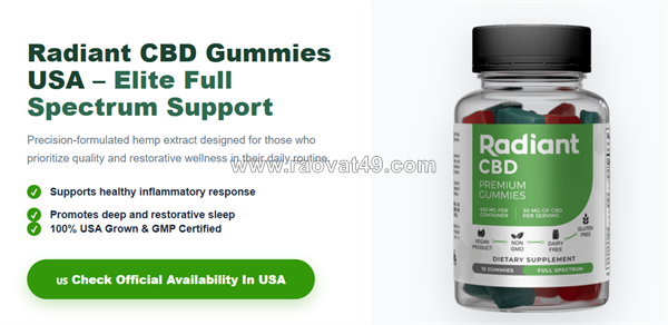 Radiant cbd gummies review usa – natural calm aid
