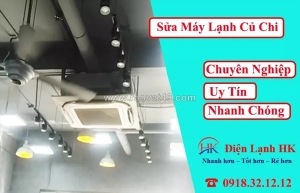 Sửa máy lạnh củ chi giá tốt - kỹ thuật giỏi, bảo hành dài hạn