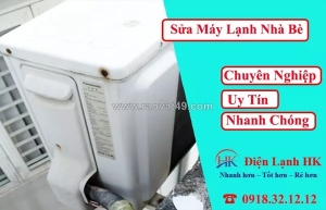 Sửa máy lạnh nhà bè giá tốt - phục vụ tận nơi, nhanh chóng