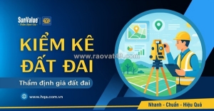 Thẩm định giá đóng vai trò gì trong kiểm kê đất đai?
