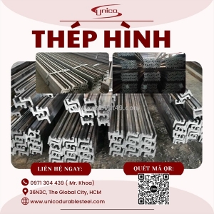 Thép hình đặc chủng unicosteel: giải pháp kết cấu siêu cường cho công nghiệp nặng