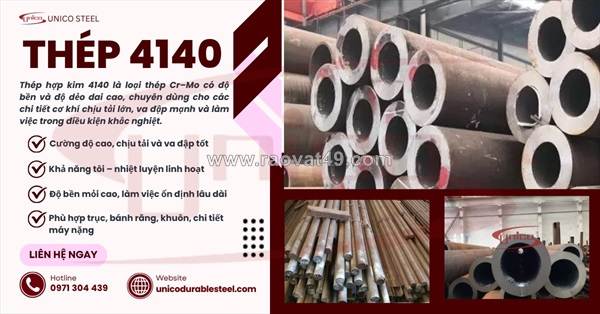 Thép hợp kim 4140 nhập khẩu chính ngạch: giải pháp phôi chuẩn mác vượt trội cho cơ khí chế tạo và kết cấu chịu tải trọng nặng