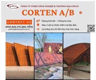 Thép tấm kháng thời tiết corten a và corten b tạo rỉ tự nhiên: giải pháp vật liệu mỹ thuật độc đáo và bền vững ngoài trời tại unico steel