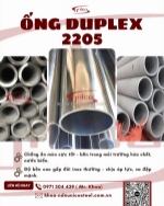 Tối ưu chi phí vận hành và bảo trì với dòng ống duplex 2205 đặc chủng tại unico steel