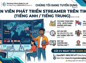 Tuyển nhân viên phát triển streamer trên tiktok
