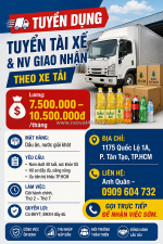 Tuyển tài xế & nv giao nhận theo xe tải