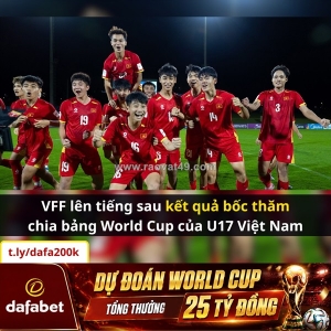 U17 việt nam rơi vào bảng đấu cực căng tại fifa u17 world cup 2026