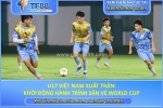 U17 việt nam xuất trận: khởi động hành trình săn vé world cup