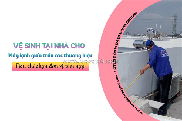 ~/Img/2026/5/ve-sinh-tai-nha-cho-dieu-hoa-giau-tran-cac-thuong-hieutieu-chi-chon-don-vi-phu-hop-01.png