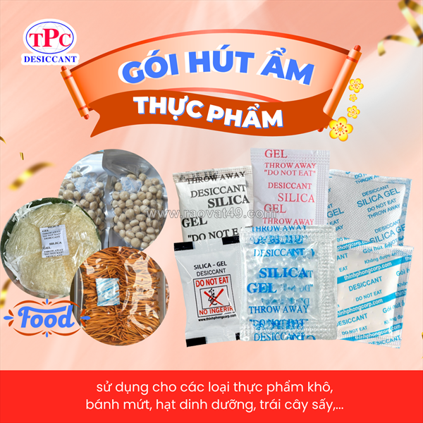 Vì sao thực phẩm khô thường dùng kèm gói hút ẩm?