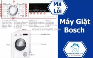 Bảng mã lỗi máy giặt bosch - kiểm tra nhanh, sửa chữa chính xác