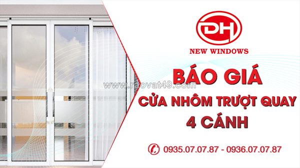Báo giá cửa nhôm trượt quay 4 cánh mới nhất 2026 – mở rộng không gian