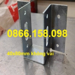 Bas lắp ghép 40x80, bát u xà gồ 40x80mm giá tại xưởng