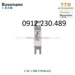 Cầu chì bussmann 170m1421 size din 43