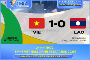Chính thức: lmht việt nam giành vé dự asiad 2026!